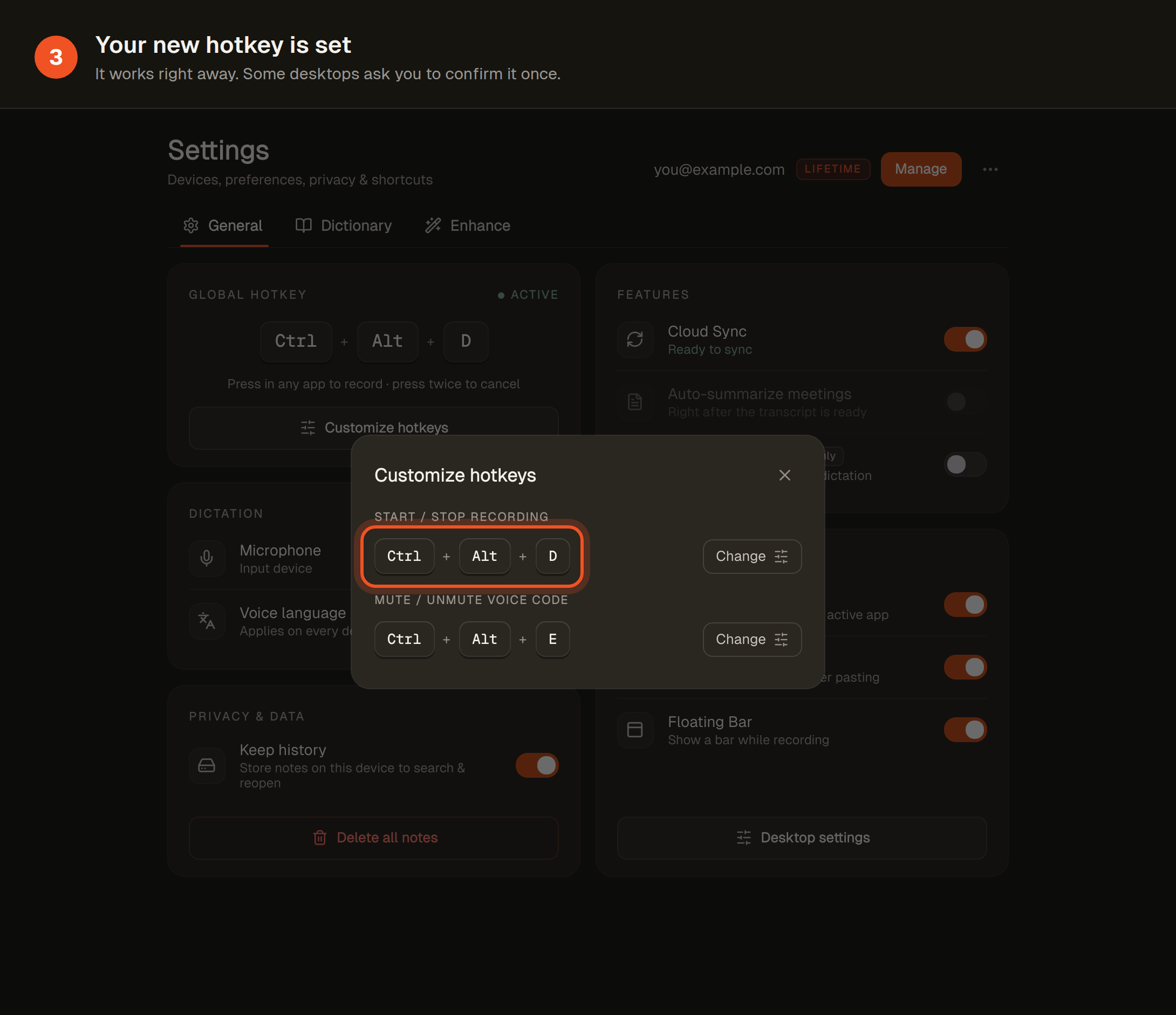 The updated hotkey is active and ready to use immediately